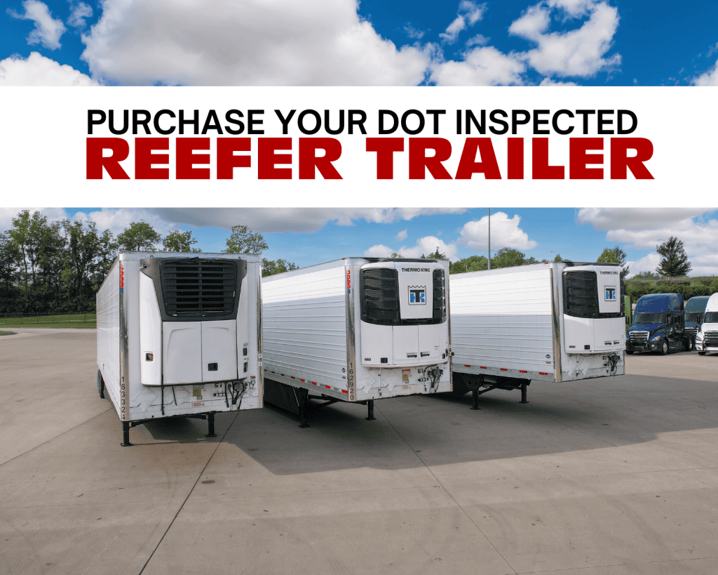 Your Guide to a Reefer Trailer DOT Inspection